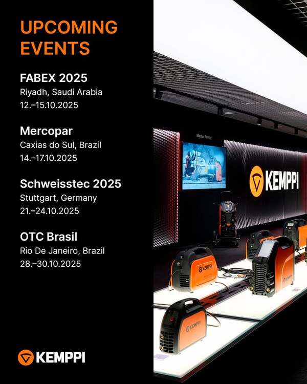 Meet Kemppi in October around the world! 🌍🧡

FABEX 2025 with Rawabi Integrated Gas Co.
📍 Riyadh, Saudi Arabia – 12–15 October 2025. Stand A8.

Mercopar 2025 with GRUPO BAW Brasil
📍 Caxias do Sul, Brazil – 14–17 October 2025. Stand U10.

Schweisstec 2025
📍 Stuttgart, Germany – 21–24 October 2025. Hall 9, stand 9312

OTC Brasil 2025 with Soldor
📍 Rio de Janeiro, Brazil – 28–30 October 2025. Stand A18.

For more information, visit: https://www.kemppi.com/en/events

#KemppiEvents #WeldingEvents #FABEX #Mercopar #Schweisstec #OTCBrasil