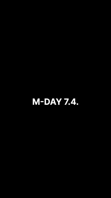 Something mighty is coming.
The reveal is almost here.
M-DAY lands on 7.4.